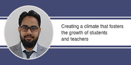 Creating a climate that fosters the growth of students and teachers